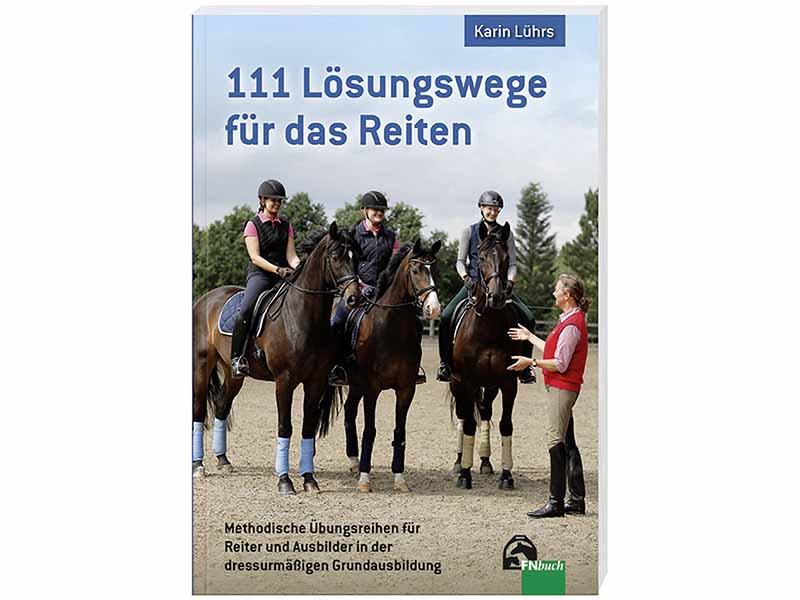 Lehrbuch *111 Lösungswege für das Reiten*